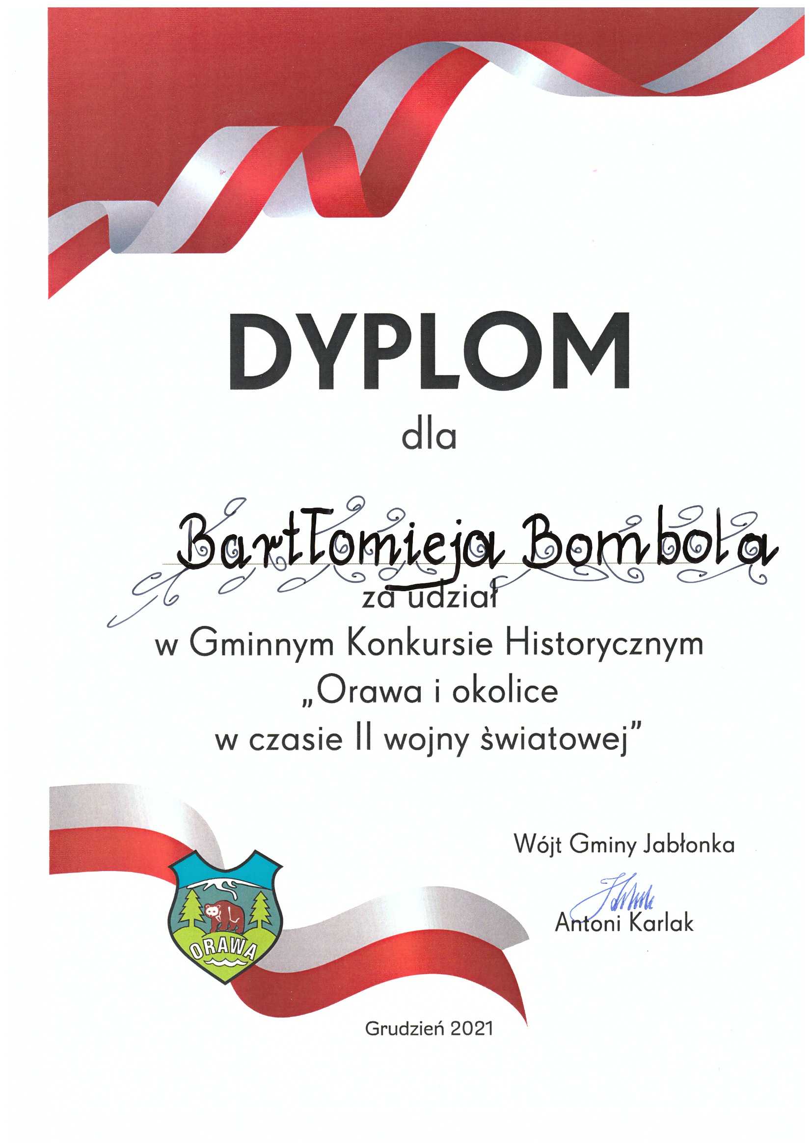 Dyplom dla Bartłomieja Bombola za udział w Gminnym Konkursie Historycznym "Orawa i okolice w czasie II wojny światowej" 