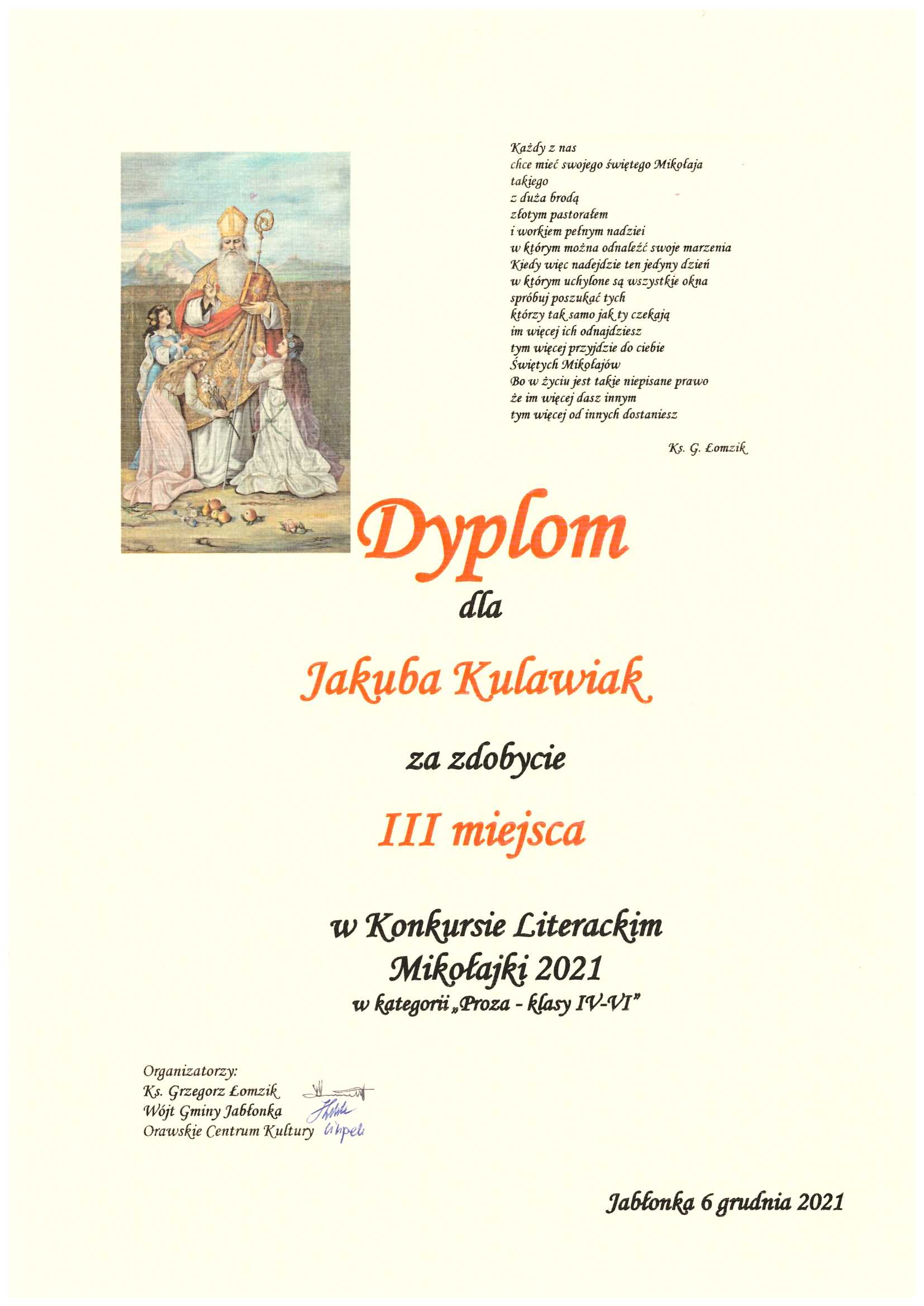 zdjęcie przedstawia dyplom dla Jakuba Kulawiak za III miejsce w konkursie literackim Mikołajki 2021 kategoria proza klasy IV-VI