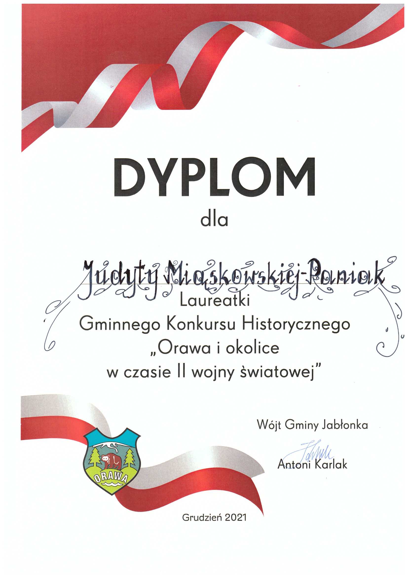 Dyplom dla Judyty Miąskowskiej-Paniak laureatki Gminnego Konkursu Historycznego "Orawa i okolice w czasie II wojny światowej"