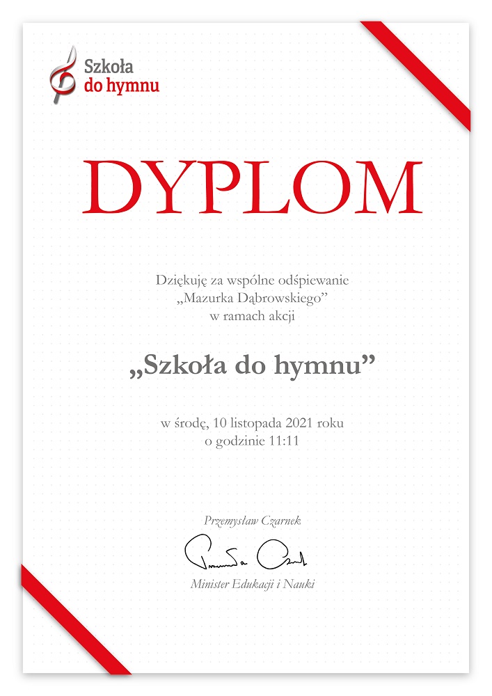 zdjęcie przedstawia dyplom za wspólne odśpiewanie Mazurka Dąbrowskiego w ramach akcji " Szkoła do hymnu"